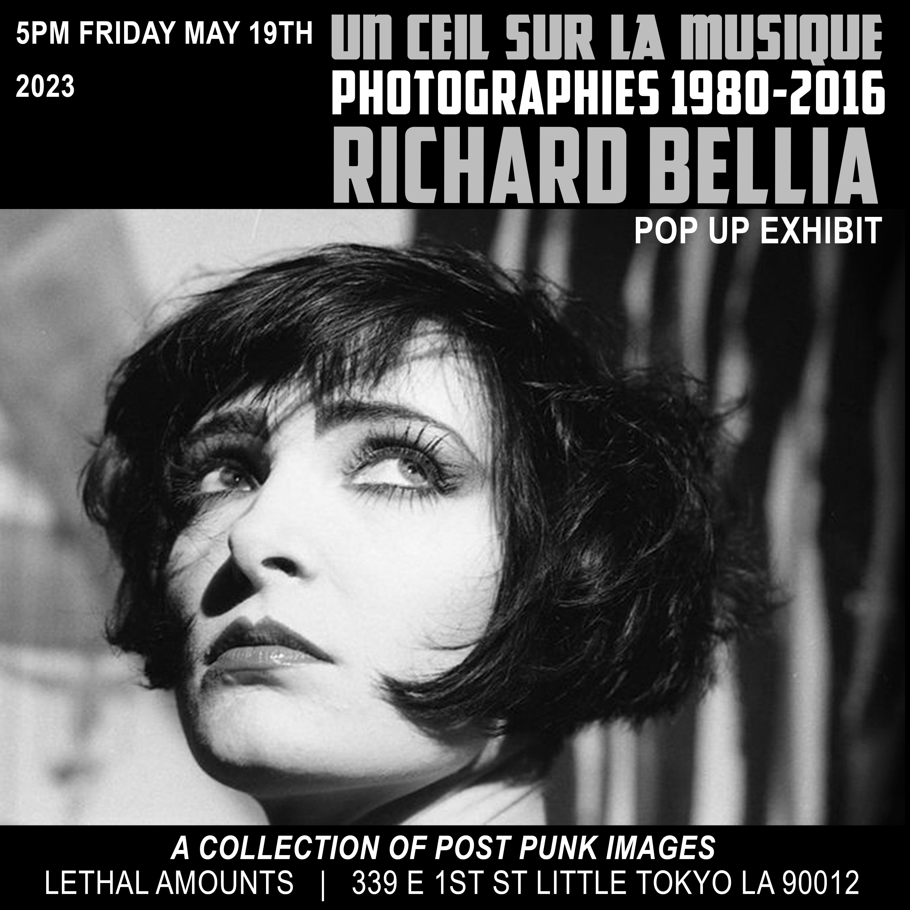 Richard Bellia Photography Pop Up 5.19.23 – Lethal Amounts